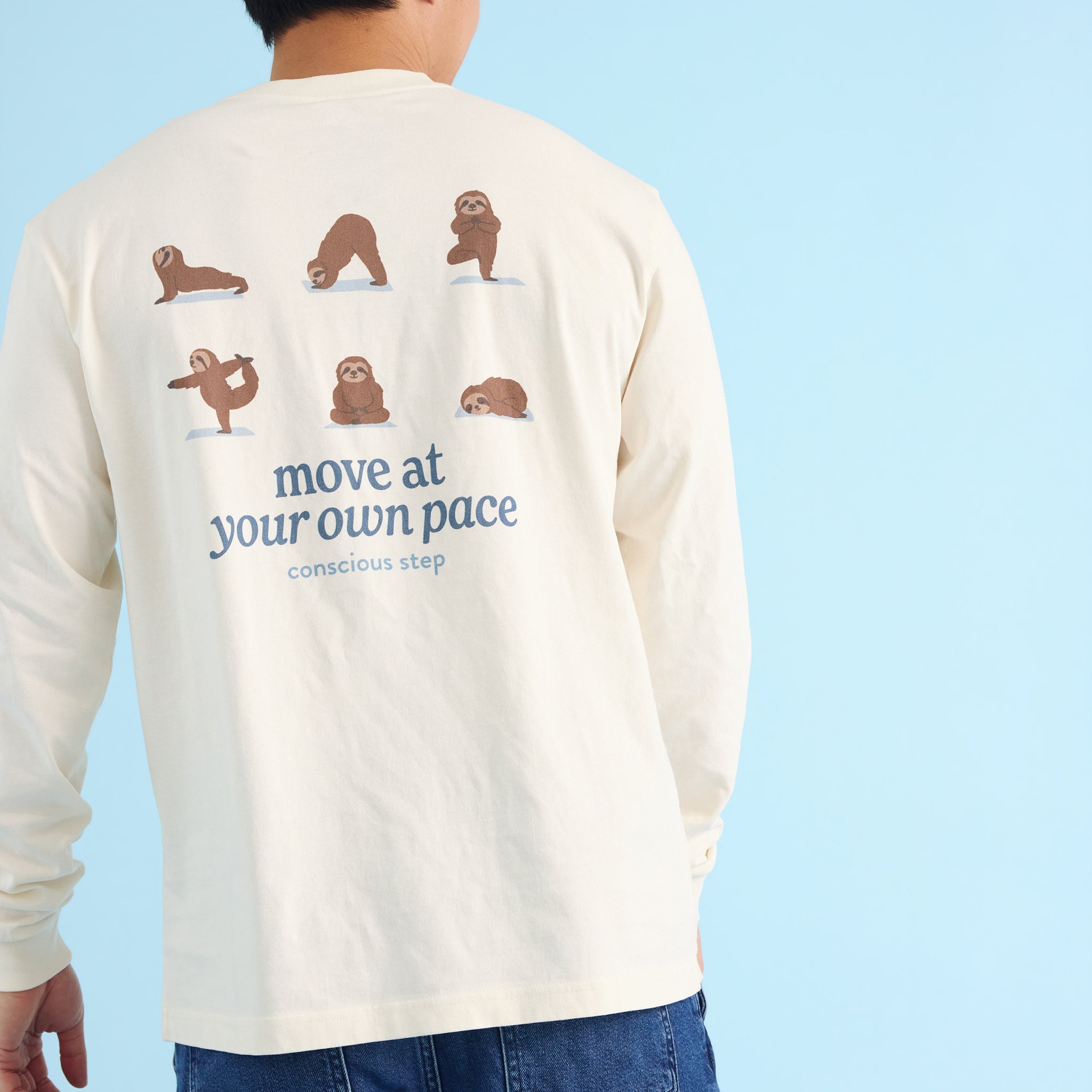 Move at Your Own Pace Long Sleeve T-Shirt - Conscious Step