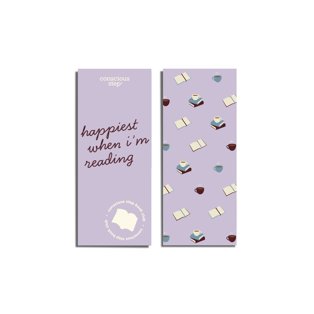 Happiest When I'm Reading Bookmark - Conscious Step